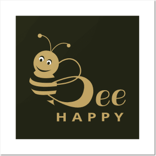 Bee Happy Posters and Art